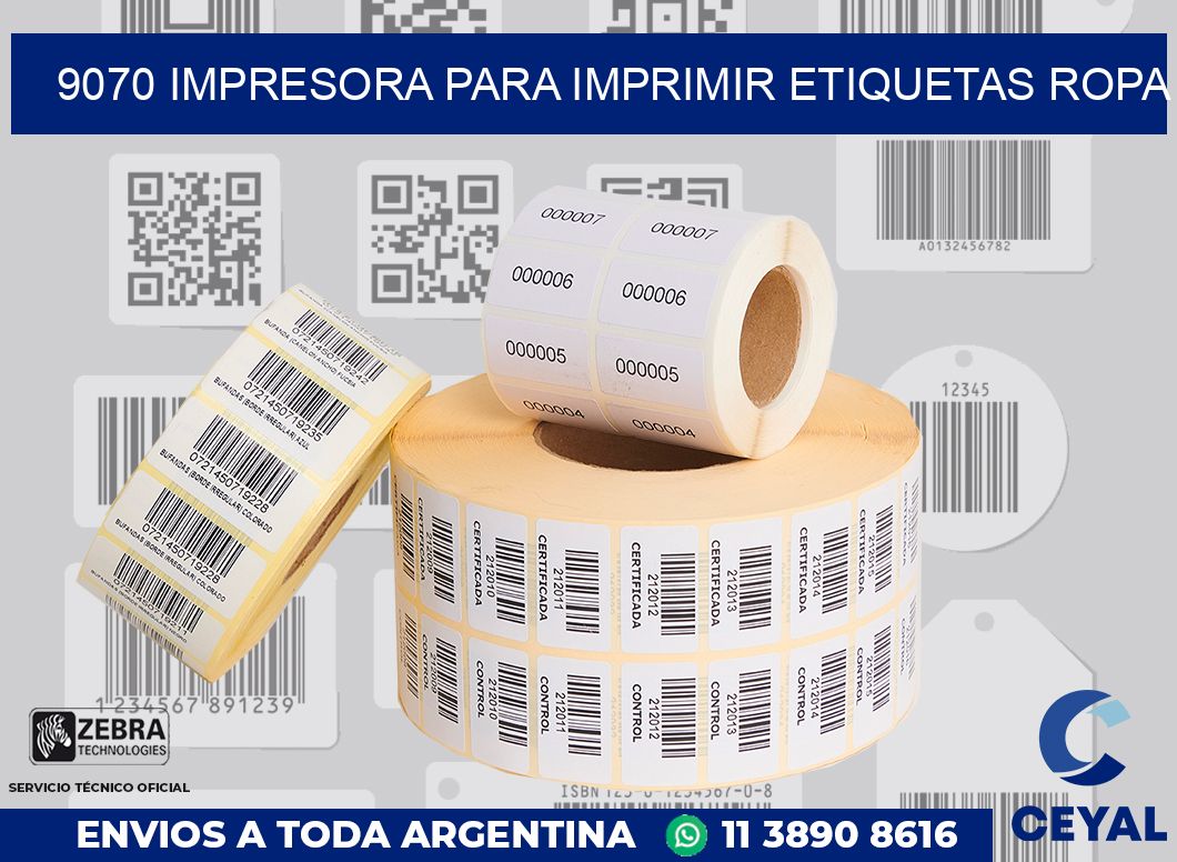 9070 IMPRESORA PARA IMPRIMIR ETIQUETAS ROPA