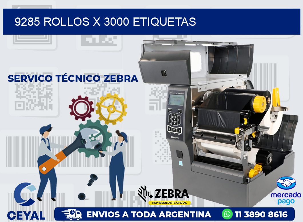 9285 ROLLOS X 3000 ETIQUETAS
