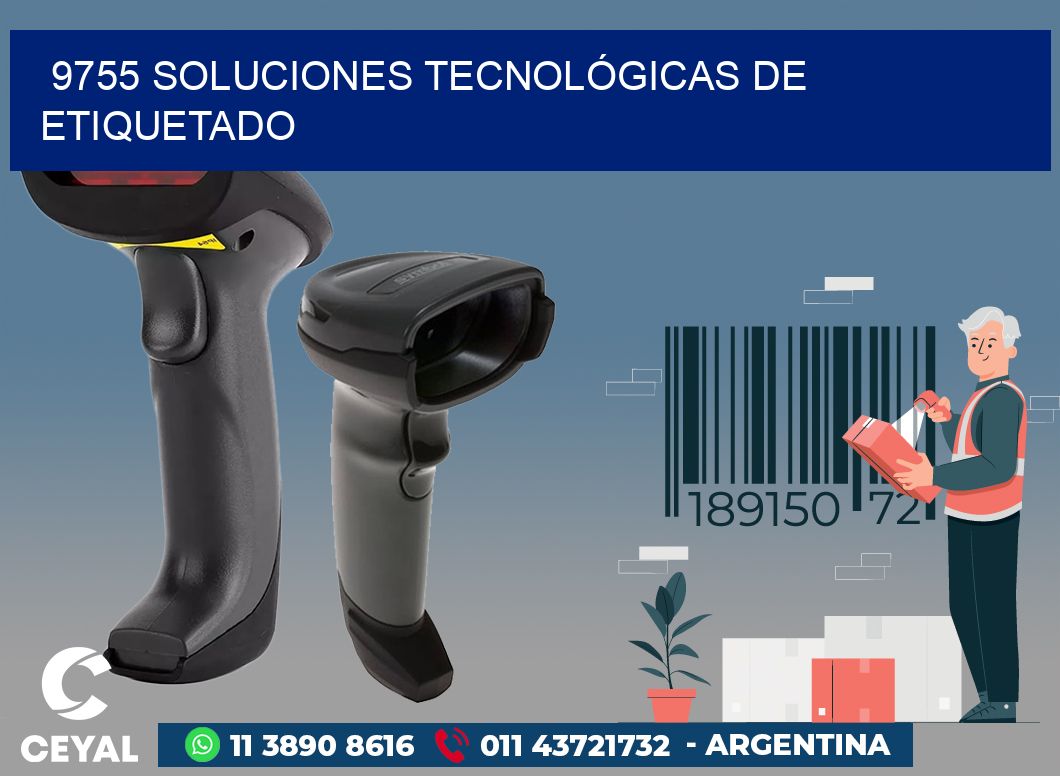 9755 SOLUCIONES TECNOLÓGICAS DE ETIQUETADO