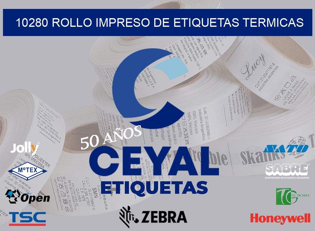 10280 ROLLO IMPRESO DE ETIQUETAS TERMICAS