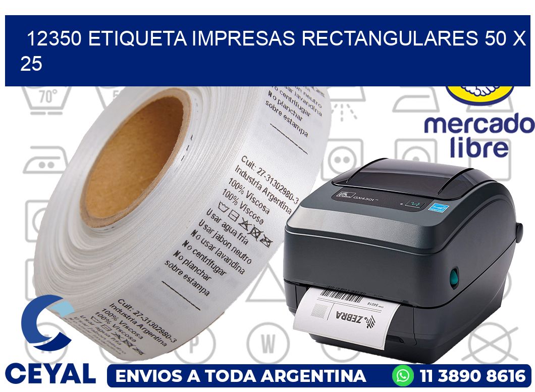 12350 ETIQUETA IMPRESAS RECTANGULARES 50 X 25