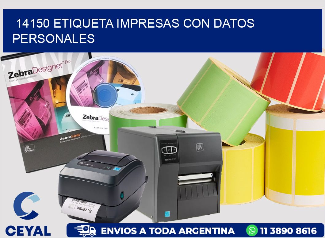 14150 ETIQUETA IMPRESAS CON DATOS PERSONALES