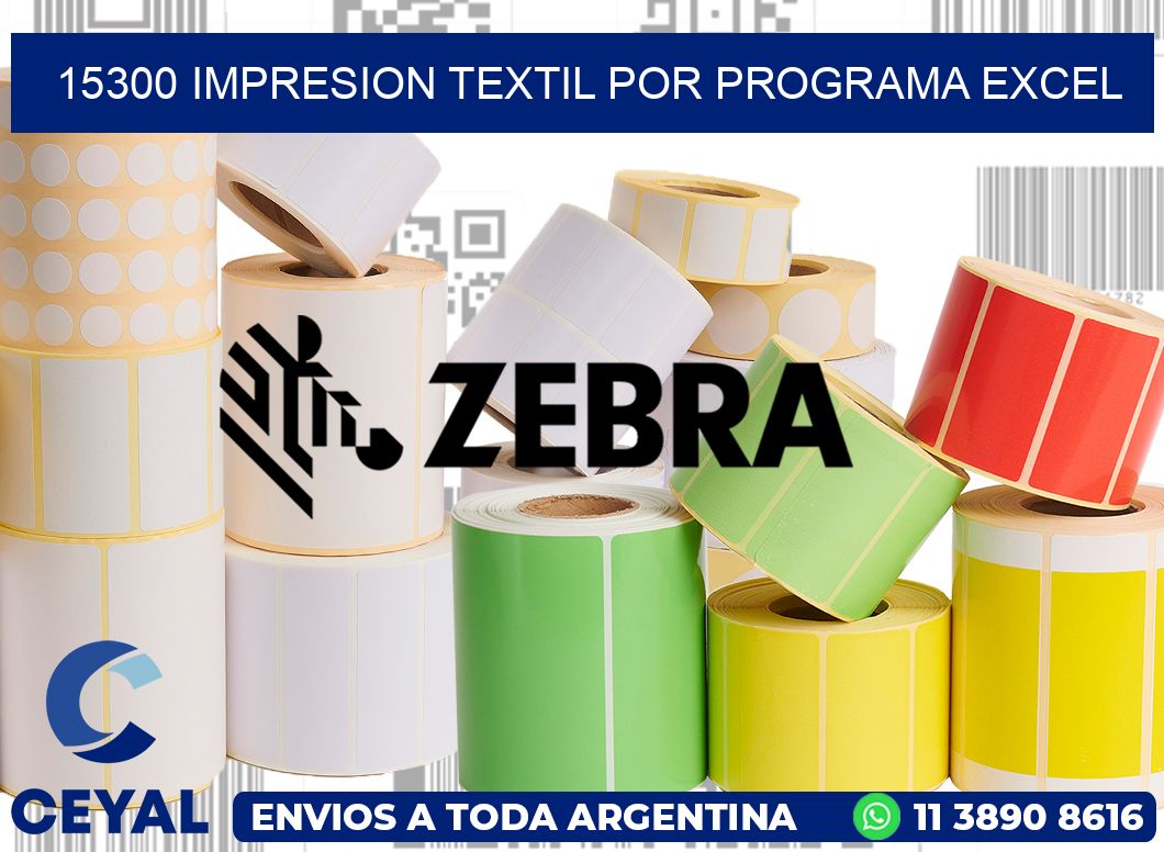 15300 IMPRESION TEXTIL POR PROGRAMA EXCEL