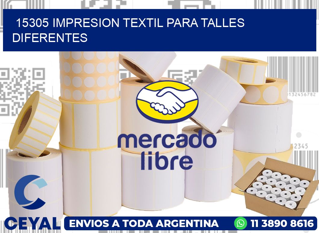 15305 IMPRESION TEXTIL PARA TALLES DIFERENTES