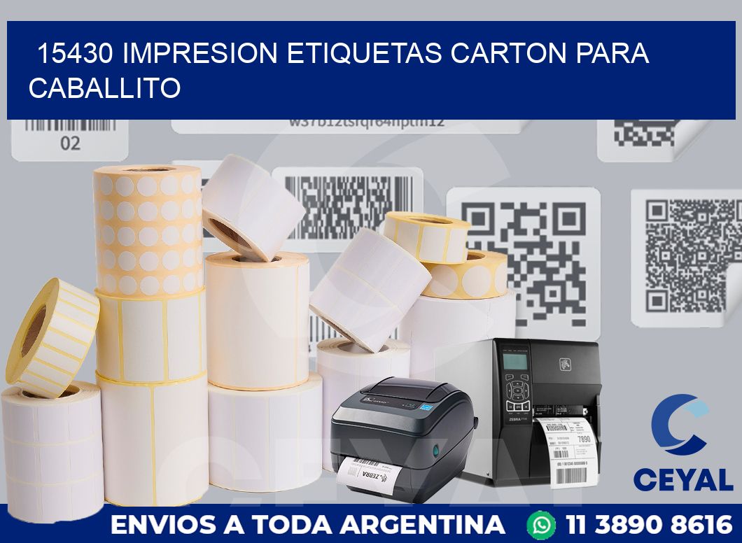 15430 IMPRESION ETIQUETAS CARTON PARA CABALLITO