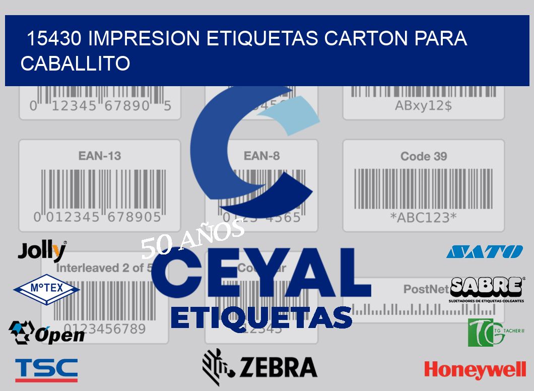 15430 IMPRESION ETIQUETAS CARTON PARA CABALLITO