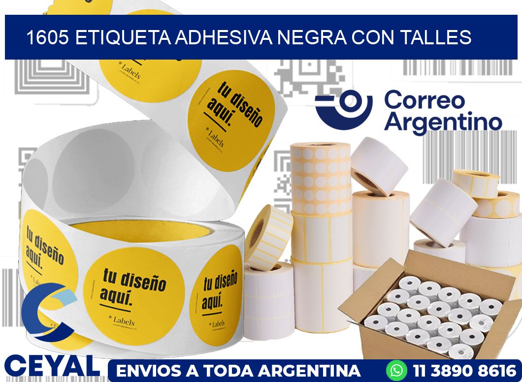 1605 ETIQUETA ADHESIVA NEGRA CON TALLES