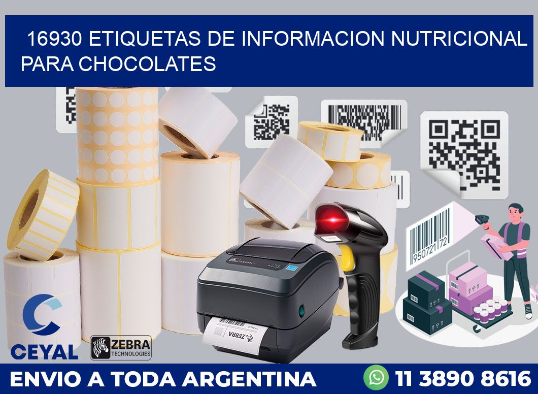 16930 ETIQUETAS DE INFORMACION NUTRICIONAL PARA CHOCOLATES