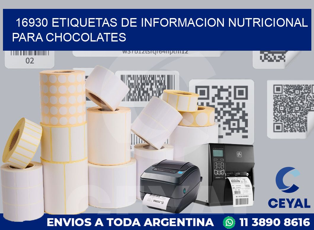 16930 ETIQUETAS DE INFORMACION NUTRICIONAL PARA CHOCOLATES