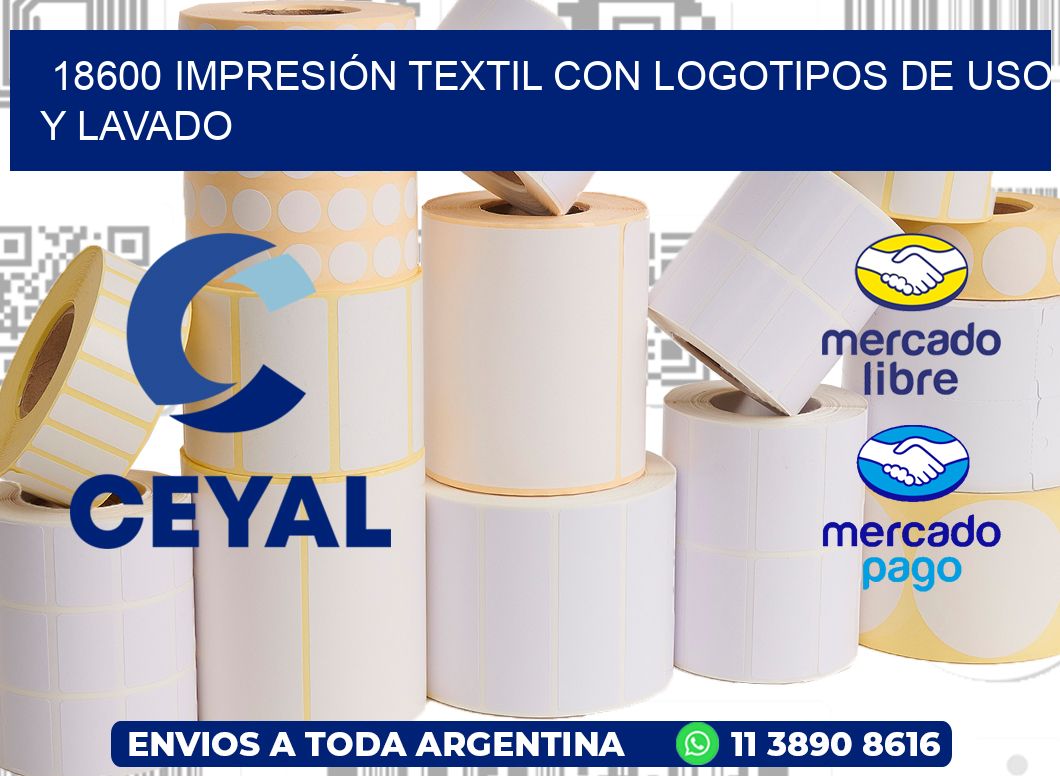 18600 IMPRESIÓN TEXTIL CON LOGOTIPOS DE USO Y LAVADO