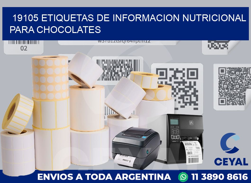 19105 ETIQUETAS DE INFORMACION NUTRICIONAL PARA CHOCOLATES