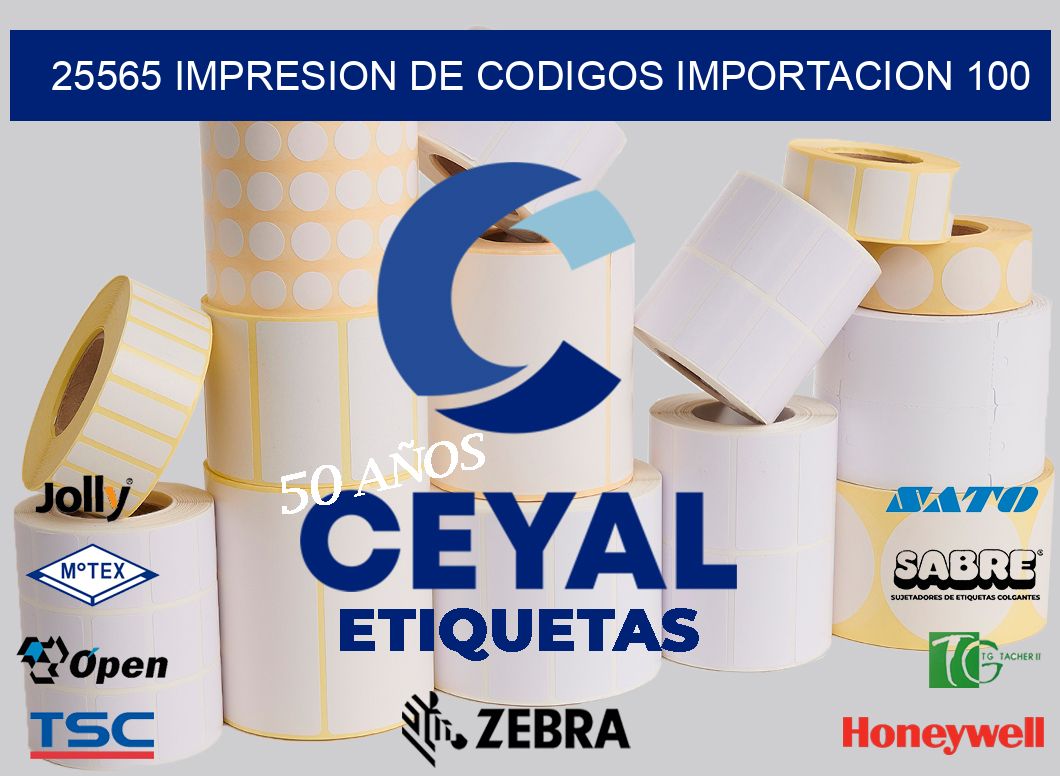 25565 impresion de codigos importacion 100