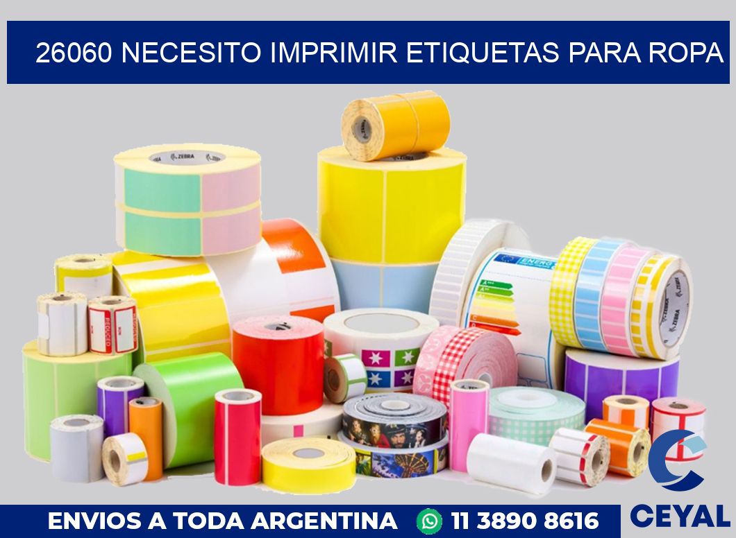 26060 NECESITO IMPRIMIR ETIQUETAS PARA ROPA