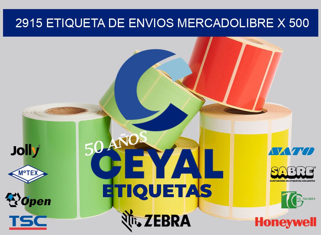 2915 etiqueta de envios mercadolibre x 500