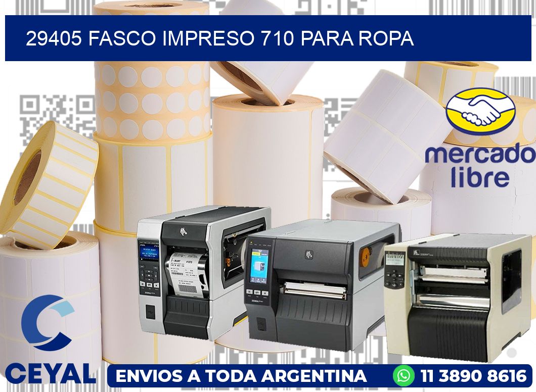 29405 FASCO IMPRESO 710 PARA ROPA