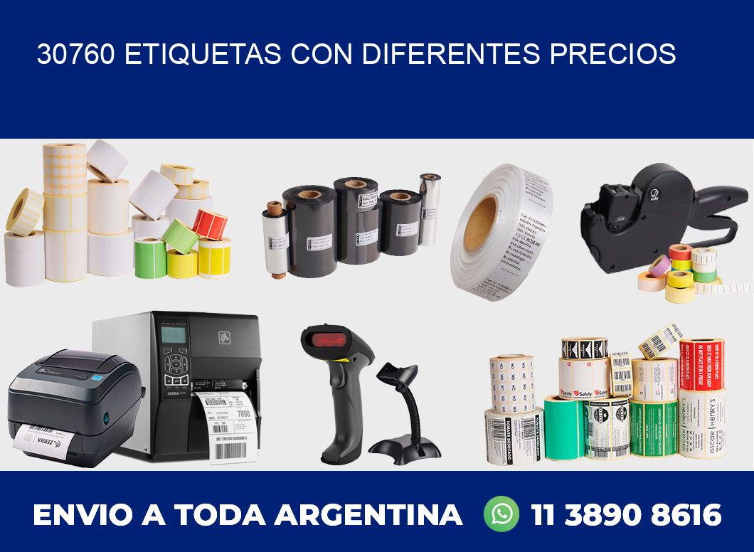 30760 ETIQUETAS CON DIFERENTES PRECIOS