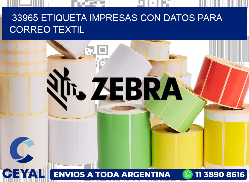 33965 ETIQUETA IMPRESAS CON DATOS PARA CORREO TEXTIL