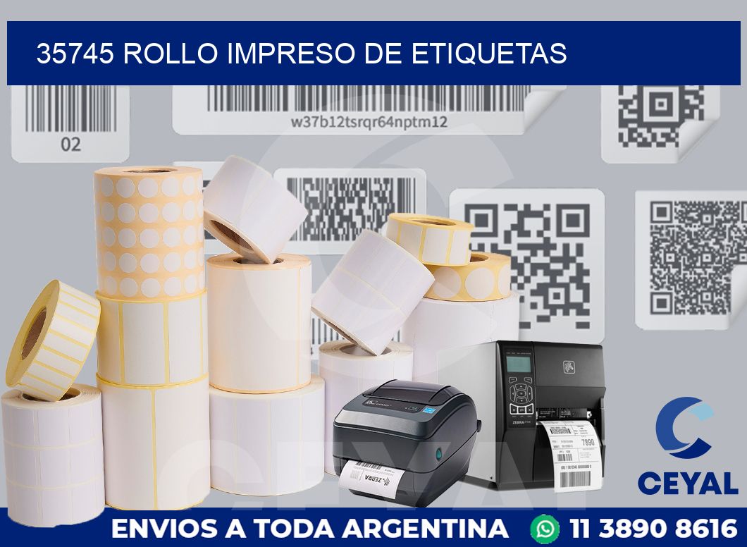 35745 ROLLO IMPRESO DE ETIQUETAS