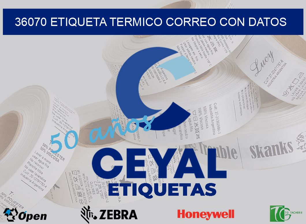 36070 ETIQUETA TERMICO CORREO CON DATOS