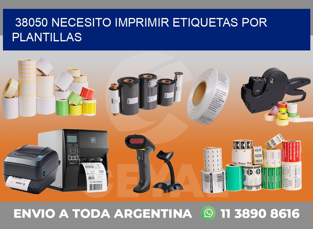 38050 NECESITO IMPRIMIR ETIQUETAS POR PLANTILLAS