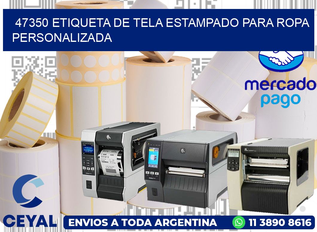 47350 ETIQUETA DE TELA ESTAMPADO PARA ROPA PERSONALIZADA