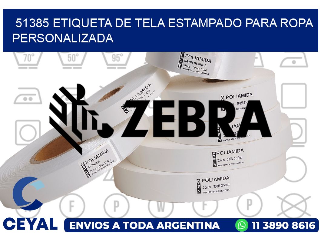 51385 ETIQUETA DE TELA ESTAMPADO PARA ROPA PERSONALIZADA