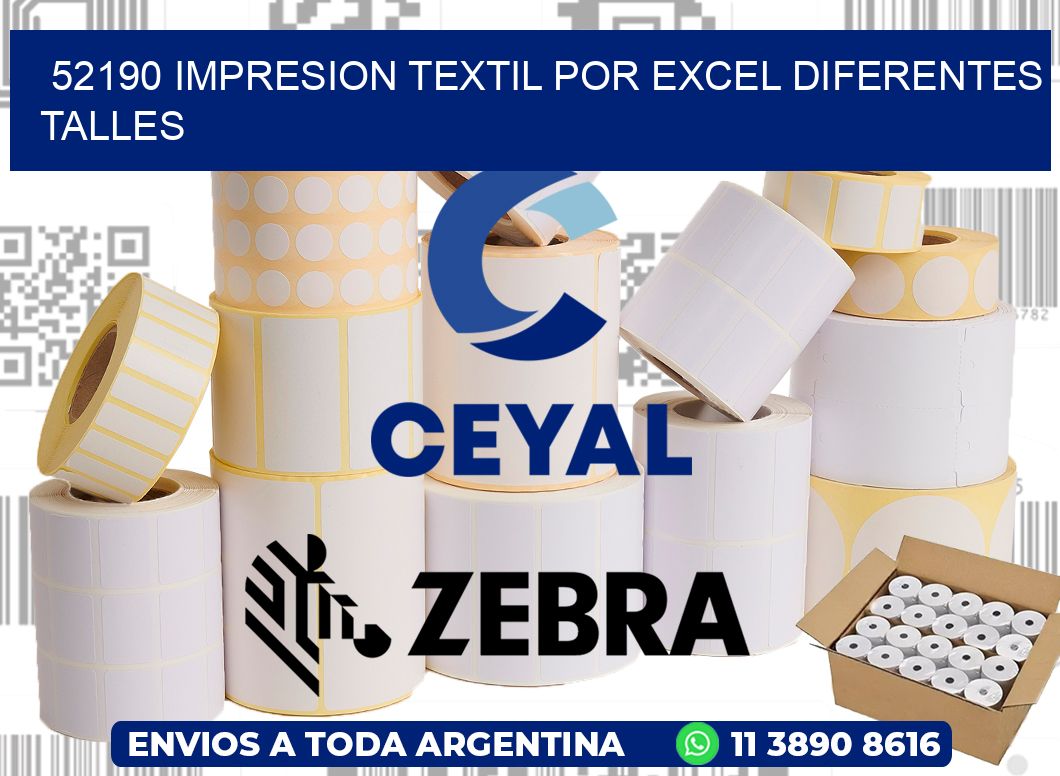 52190 IMPRESION TEXTIL POR EXCEL DIFERENTES TALLES