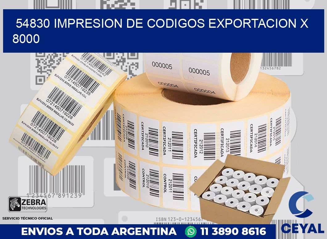 54830 impresion de codigos exportacion x 8000