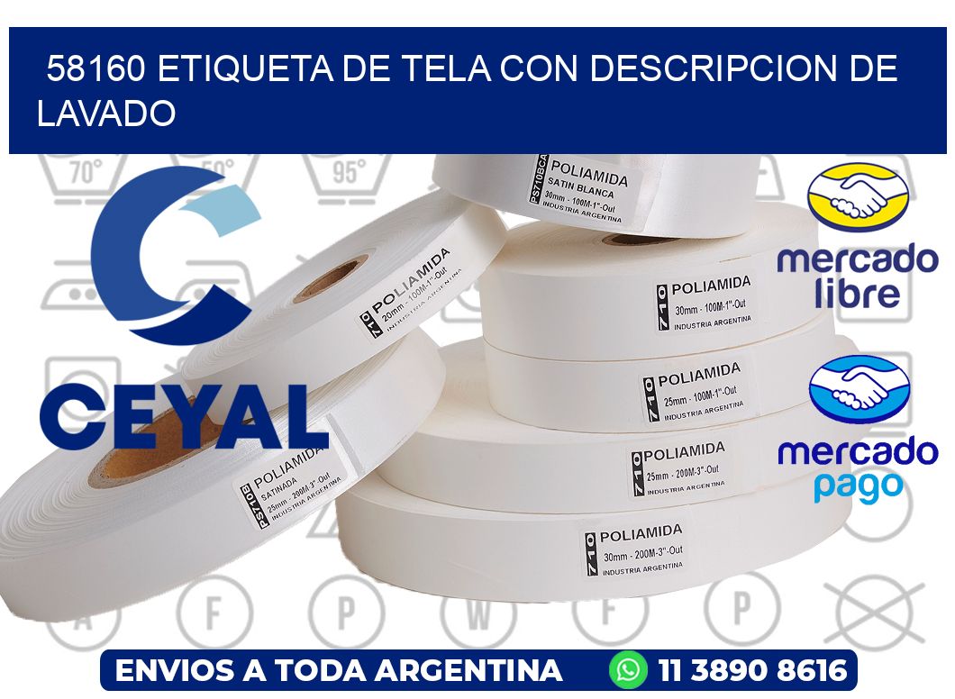 58160 ETIQUETA DE TELA CON DESCRIPCION DE LAVADO