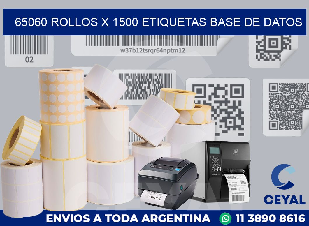 65060 Rollos x 1500 etiquetas base de datos