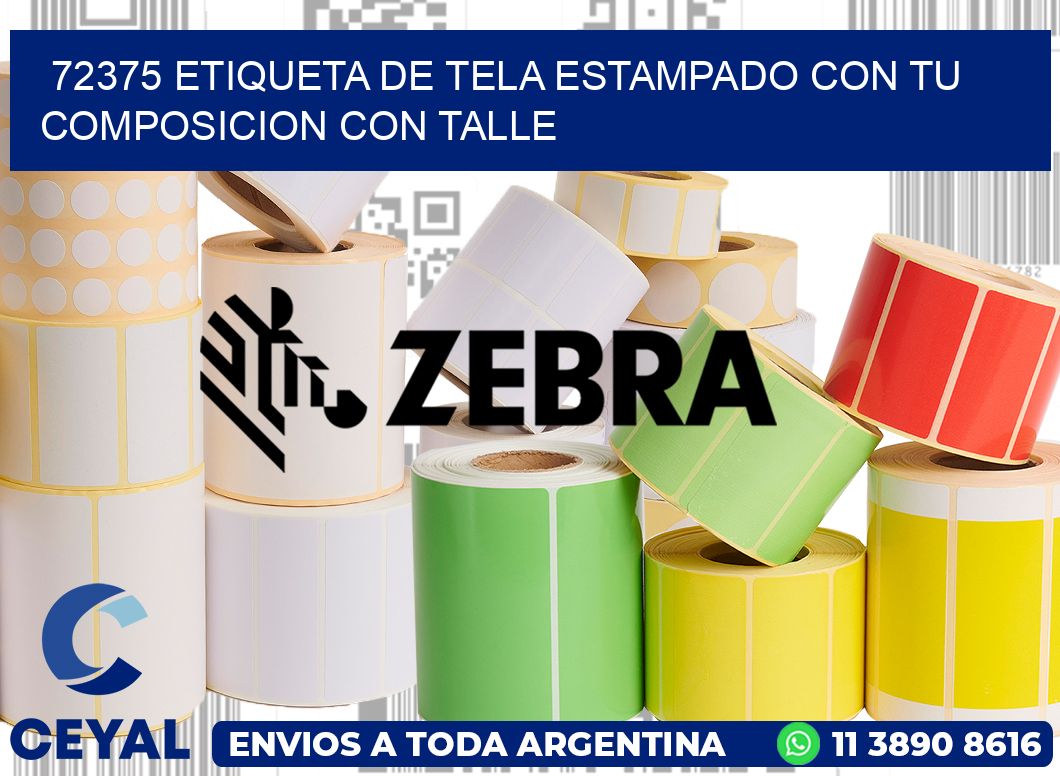 72375 ETIQUETA DE TELA ESTAMPADO CON TU COMPOSICION CON TALLE