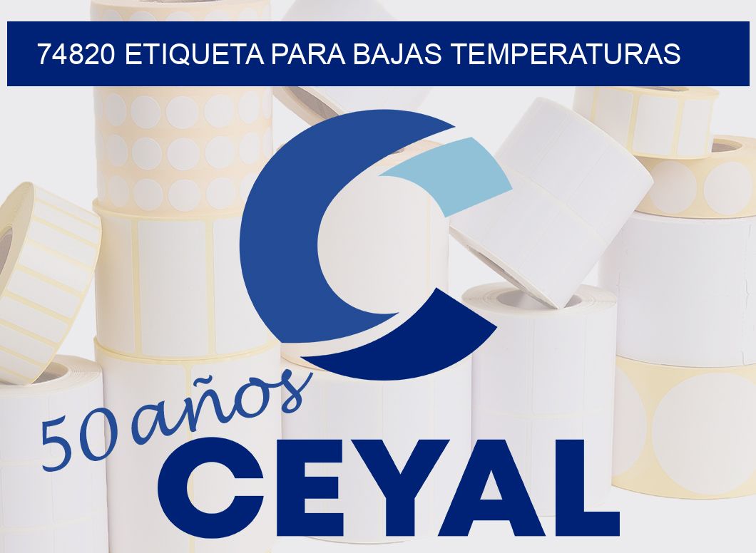 74820 ETIQUETA PARA BAJAS TEMPERATURAS