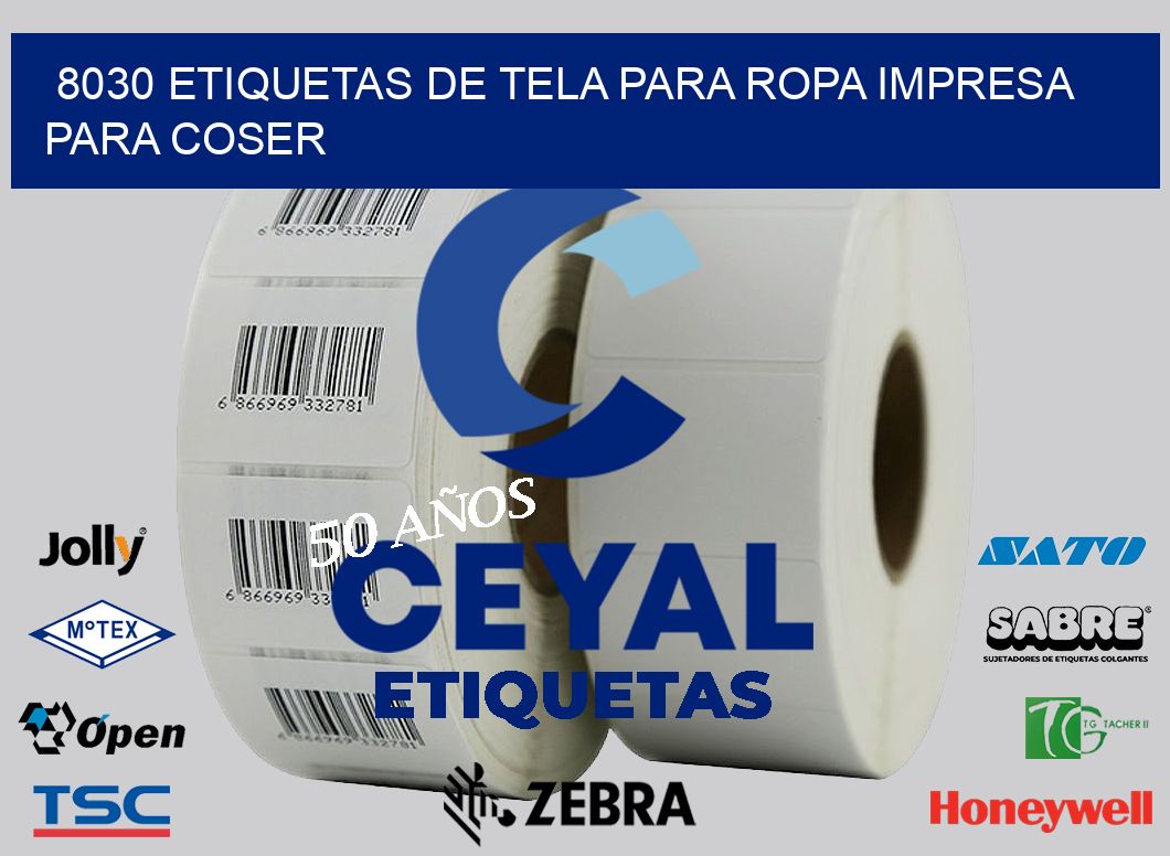 8030 ETIQUETAS DE TELA PARA ROPA IMPRESA PARA COSER