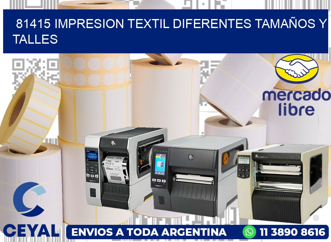 81415 IMPRESION TEXTIL DIFERENTES TAMAÑOS Y TALLES