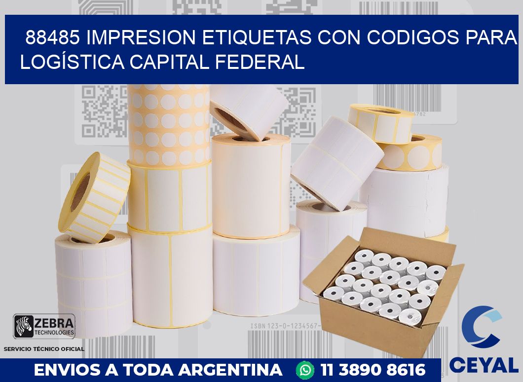 88485 IMPRESION ETIQUETAS CON CODIGOS PARA LOGÍSTICA CAPITAL FEDERAL