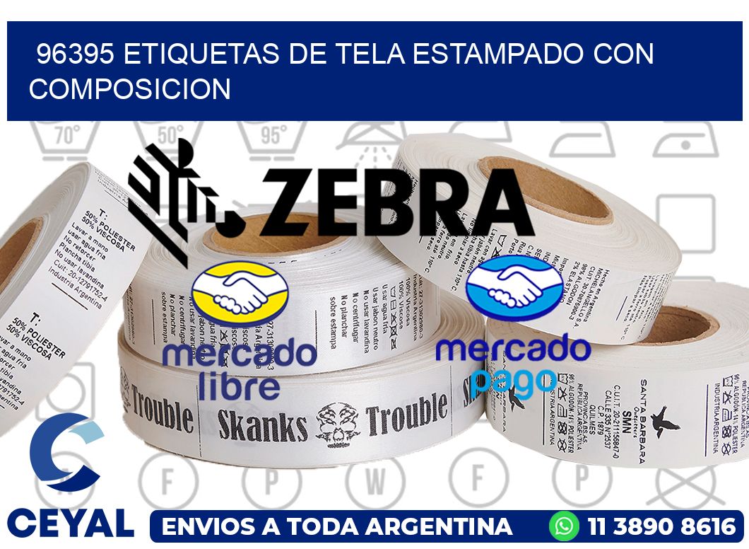 96395 ETIQUETAS DE TELA ESTAMPADO CON COMPOSICION