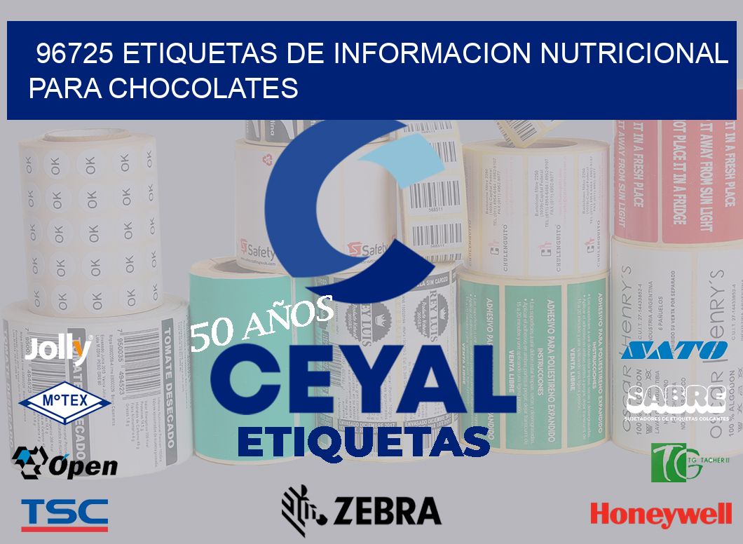 96725 ETIQUETAS DE INFORMACION NUTRICIONAL PARA CHOCOLATES