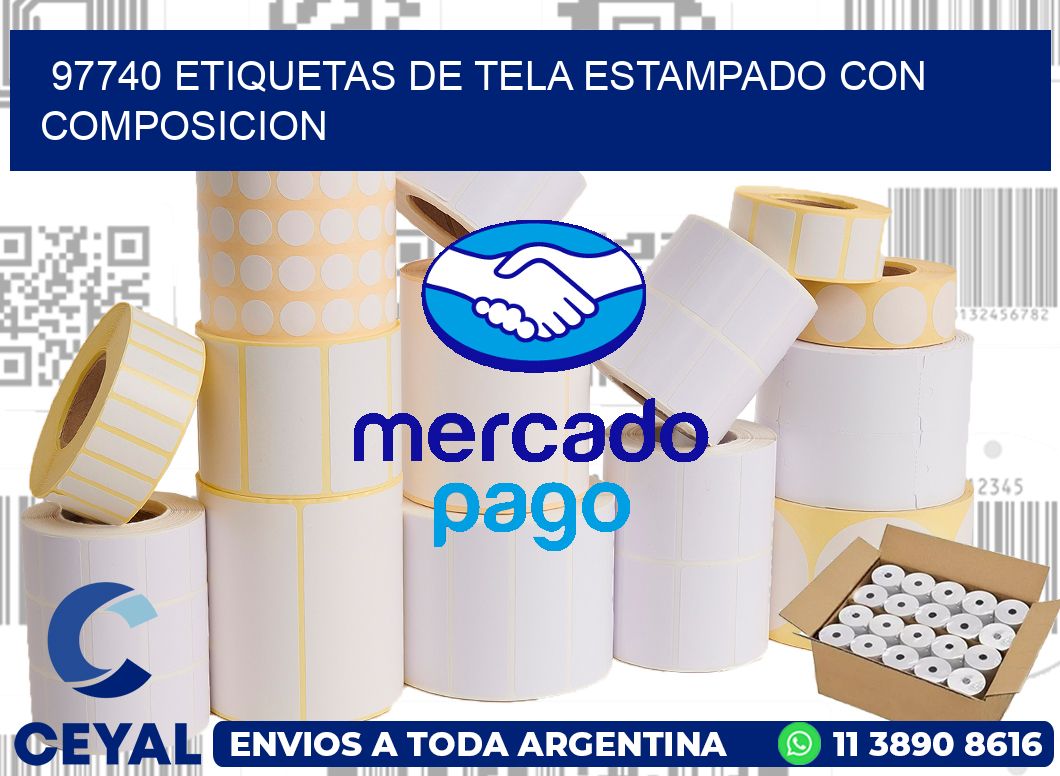 97740 ETIQUETAS DE TELA ESTAMPADO CON COMPOSICION