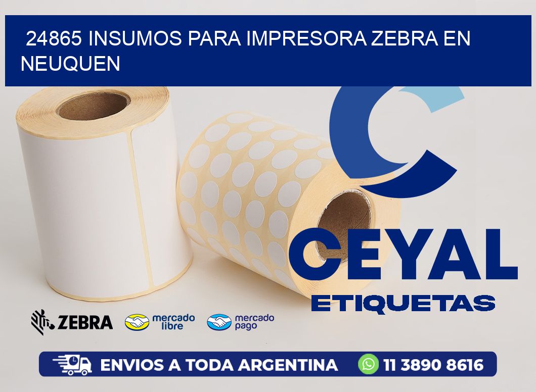 24865 INSUMOS PARA IMPRESORA ZEBRA EN NEUQUEN