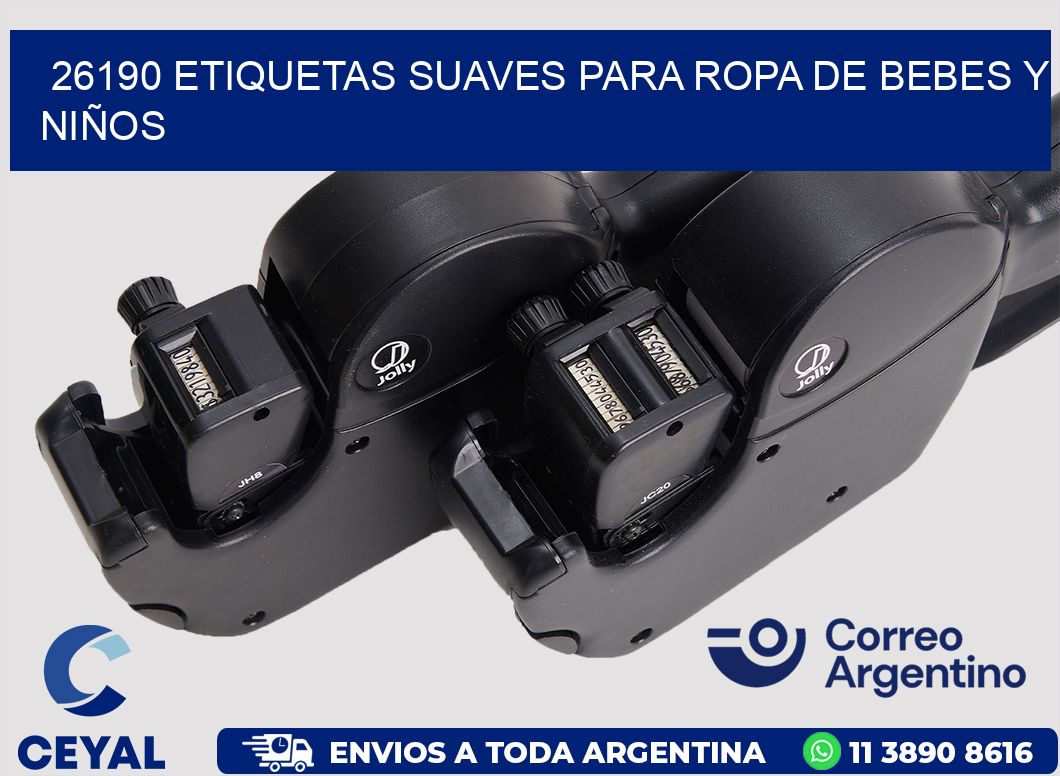 26190 ETIQUETAS SUAVES PARA ROPA DE BEBES Y NIÑOS