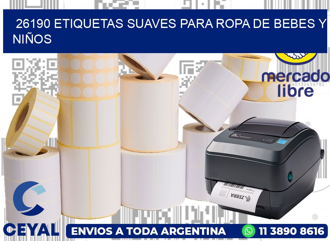 26190 ETIQUETAS SUAVES PARA ROPA DE BEBES Y NIÑOS