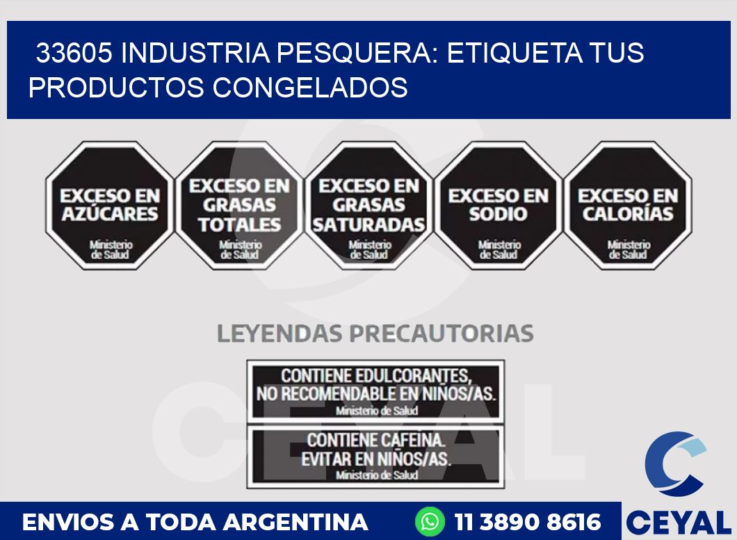 33605 INDUSTRIA PESQUERA: ETIQUETA TUS PRODUCTOS CONGELADOS