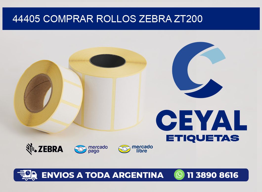 44405 COMPRAR ROLLOS ZEBRA ZT200
