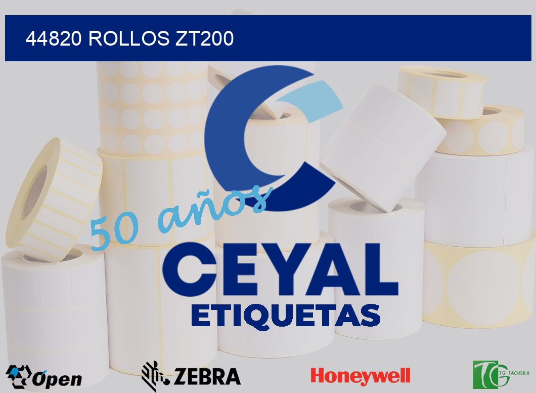 44820 ROLLOS ZT200