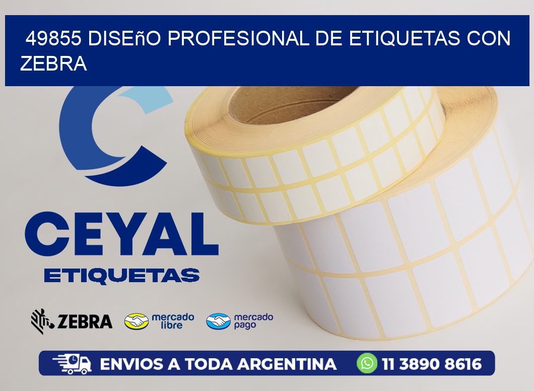 49855 Diseño Profesional de Etiquetas con Zebra