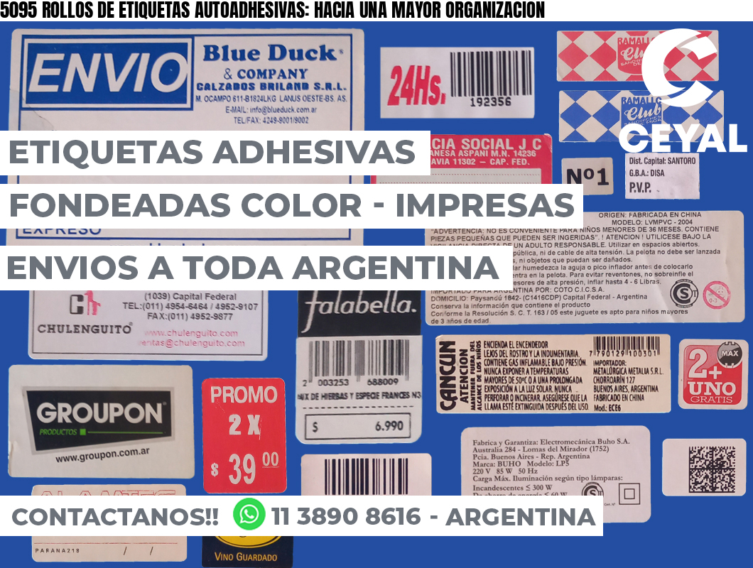 5095 ROLLOS DE ETIQUETAS AUTOADHESIVAS: HACIA UNA MAYOR ORGANIZACION