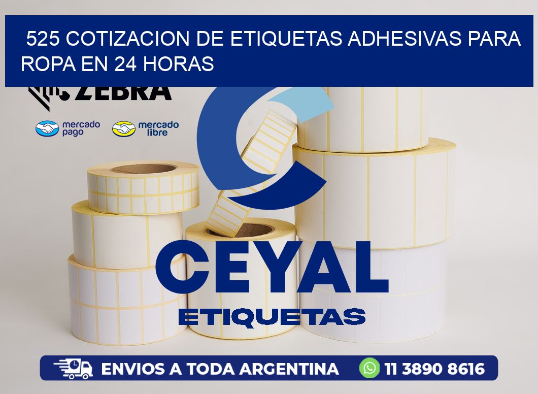 525 COTIZACION DE ETIQUETAS ADHESIVAS PARA ROPA EN 24 HORAS
