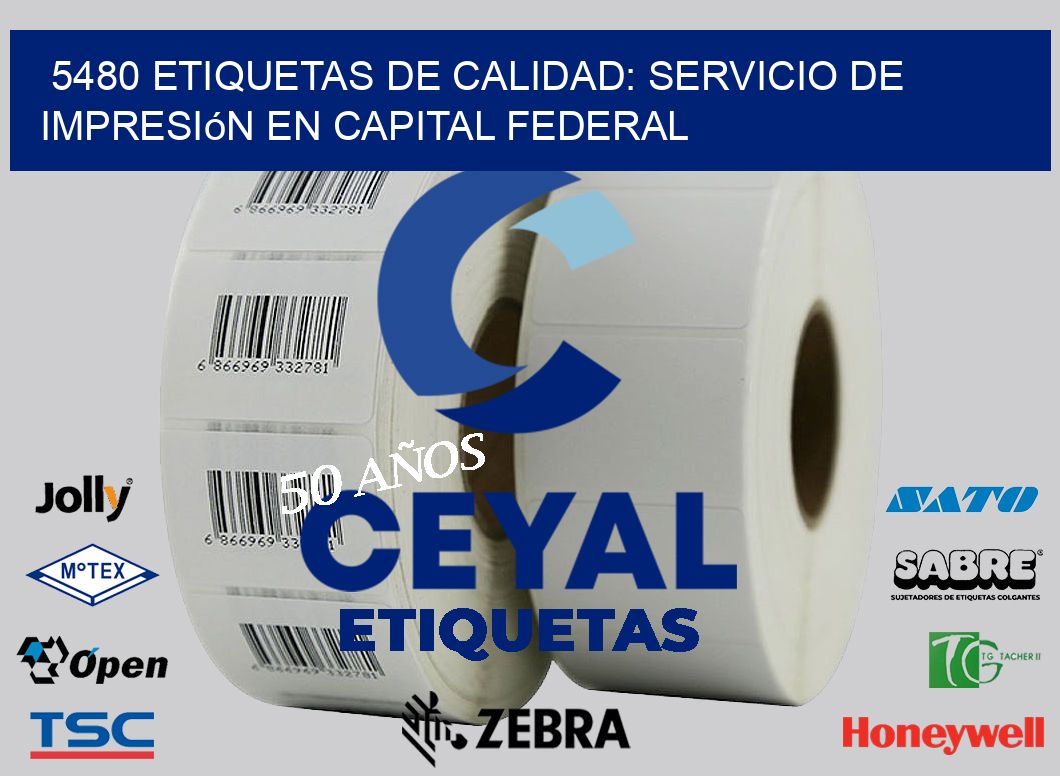 5480 Etiquetas de Calidad: Servicio de Impresión en Capital Federal