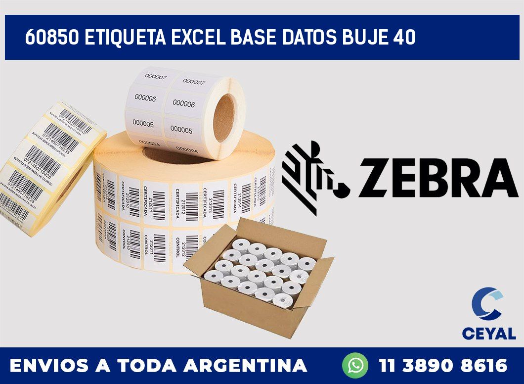 60850 etiqueta excel base datos buje 40