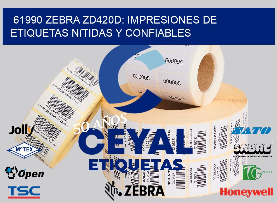 61990 Zebra ZD420D: Impresiones de Etiquetas Nítidas y Confiables